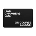 LIAM CHAMBERS ON COURSE LESSON GIFT CARD